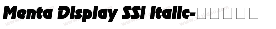 Menta Display SSi Italic字体转换